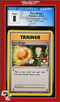 XY Black Star Promo Gym Badge XY205 Pokemon League CGC 8
