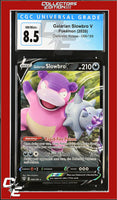 Darkness Ablaze Galarian Slowbro V 099/189 Holo CGC 8.5

