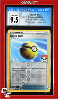 Sword & Shield Quick Ball 179/202 Reverse Holo League Cup CGC GEM MINT 10
