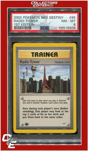 Neo Destiny 95 Radio Tower 1st Edition PSA 8