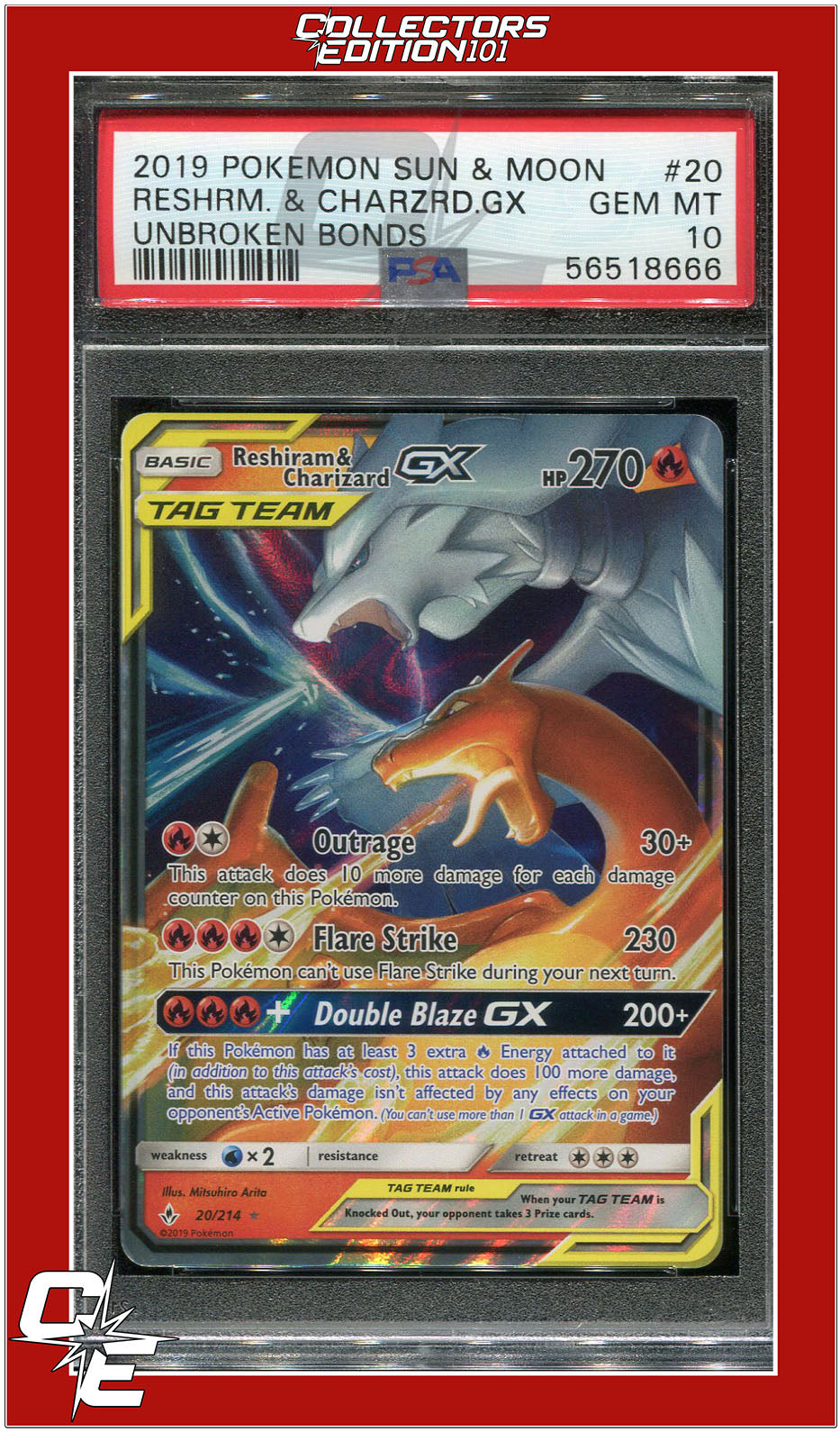 Unbroken Bonds 20 Reshiram & Charizard GX PSA 10