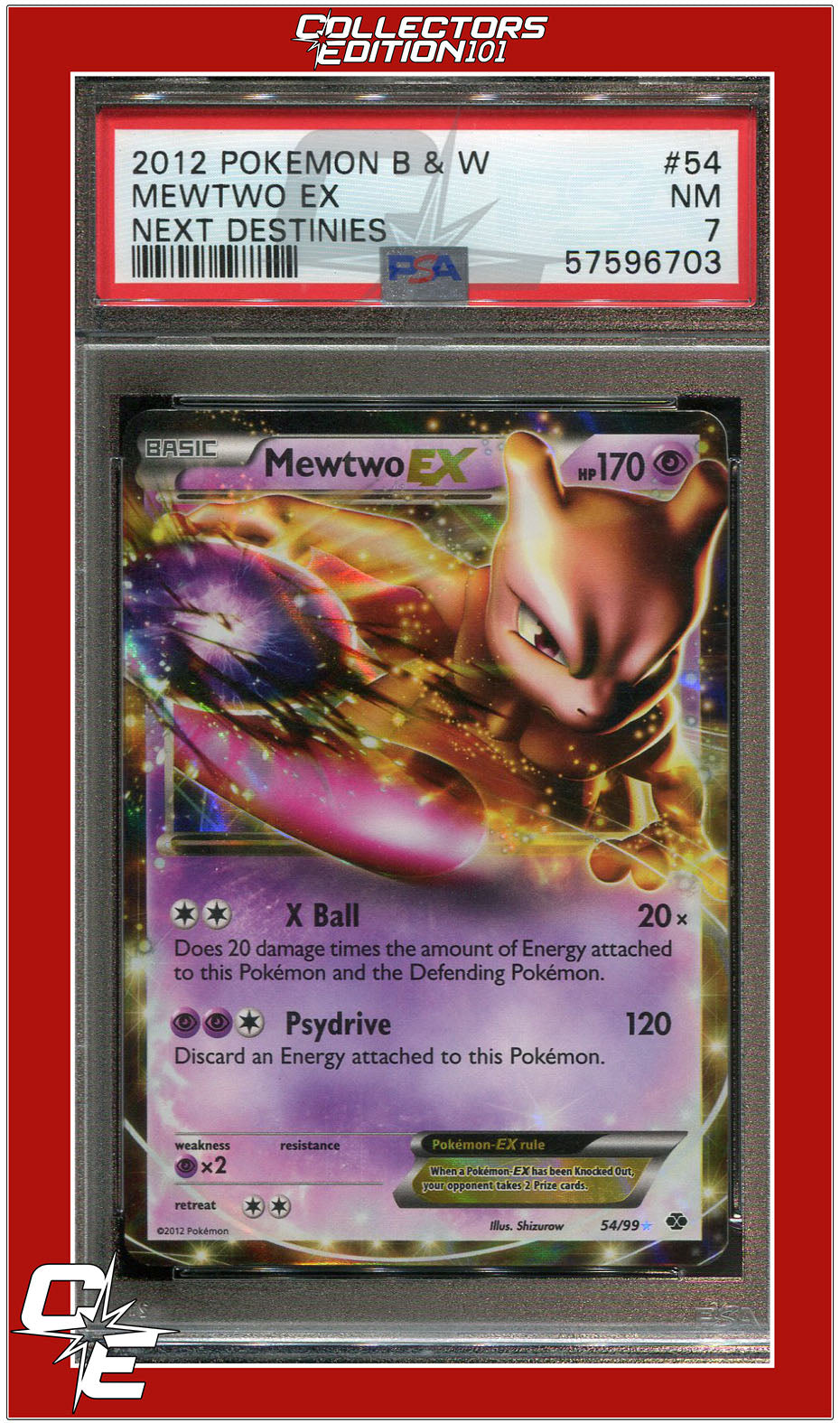 Next Destinies 54 Mewtwo EX PSA 7