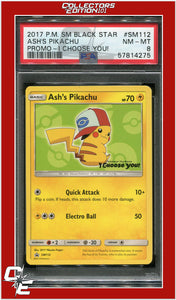 SM Black Star Promo SM112 Ash's Pikachu I Choose You! PSA 8