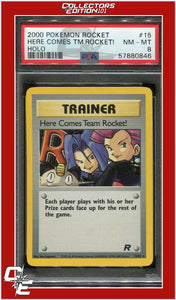 Team Rocket 15 Here Comes Team Team Rocket! Holo PSA 8