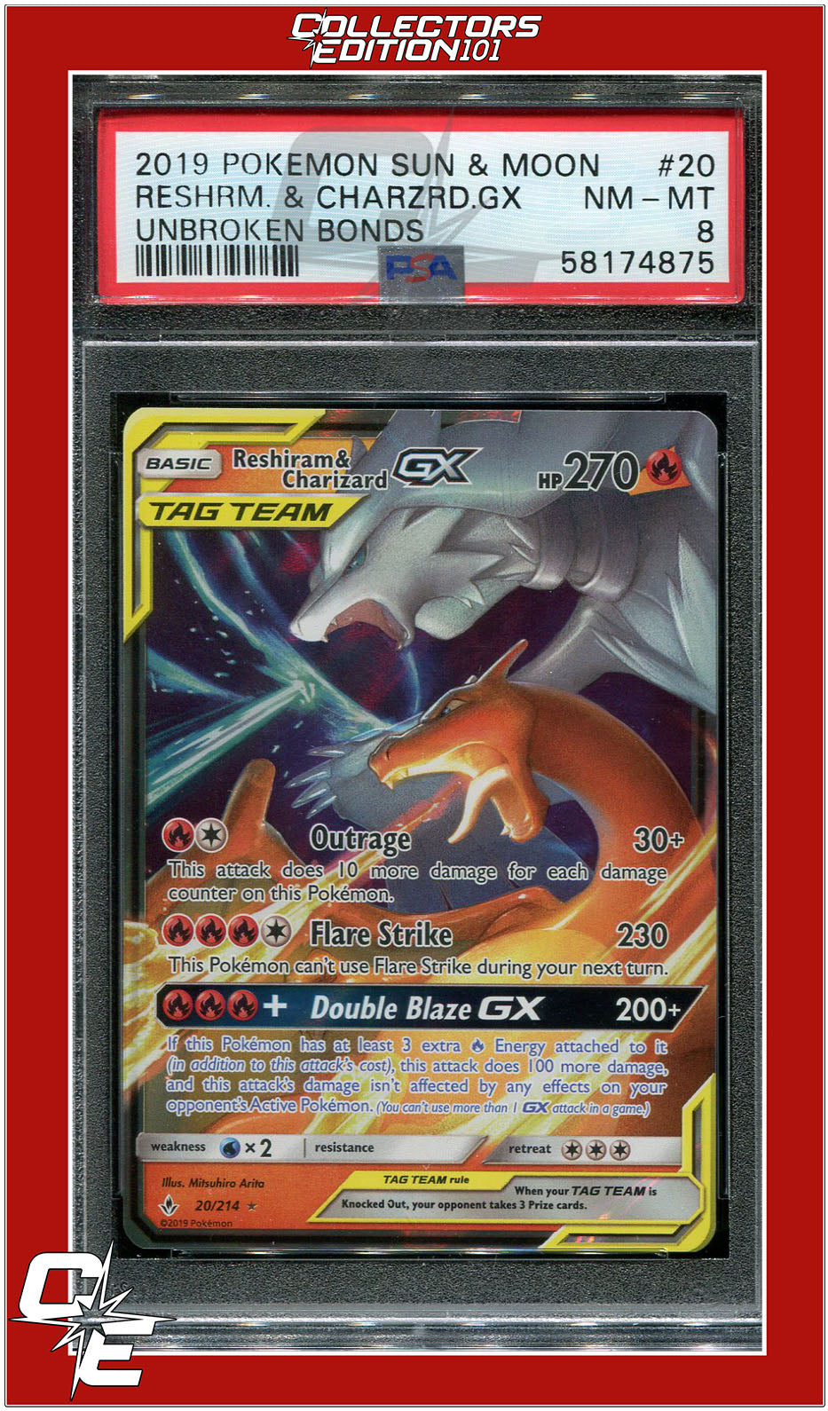 Unbroken Bonds 20 Reshiram & Charizard GX PSA 8