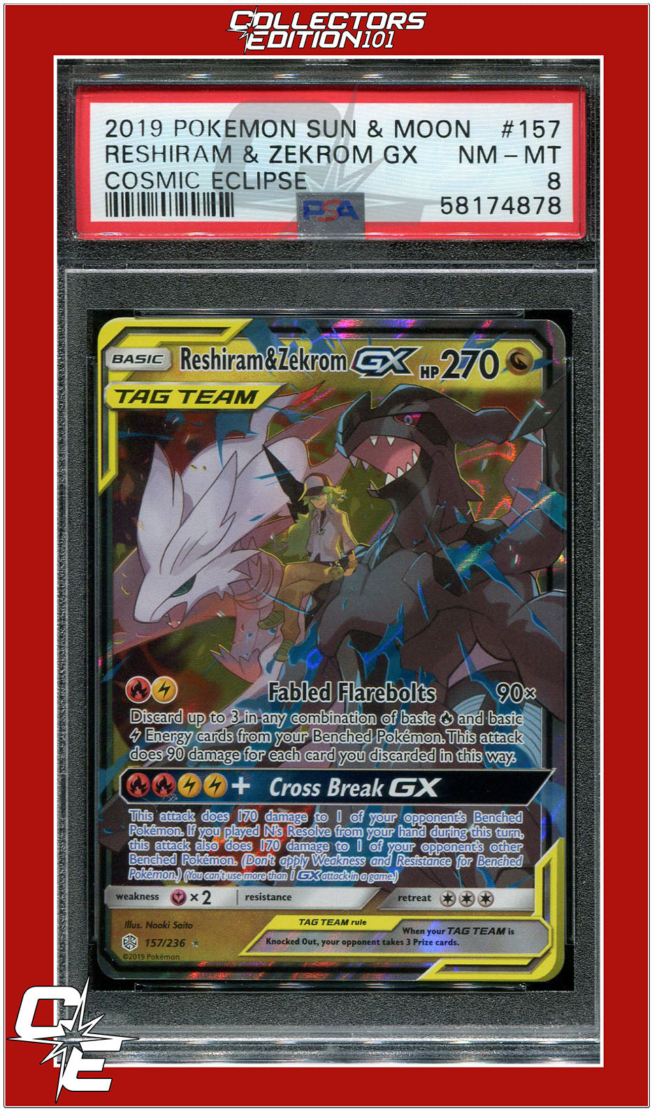 Cosmic Eclipse 157 Reshiram & Zekrom GX PSA 8