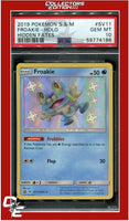 Hidden Fates SV11 Froakie Holo PSA 10
