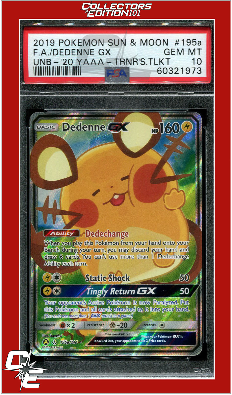 Unbroken Bonds 195a Full Art Dedenne GX 2020 Yellow A Alternate Art PSA 10