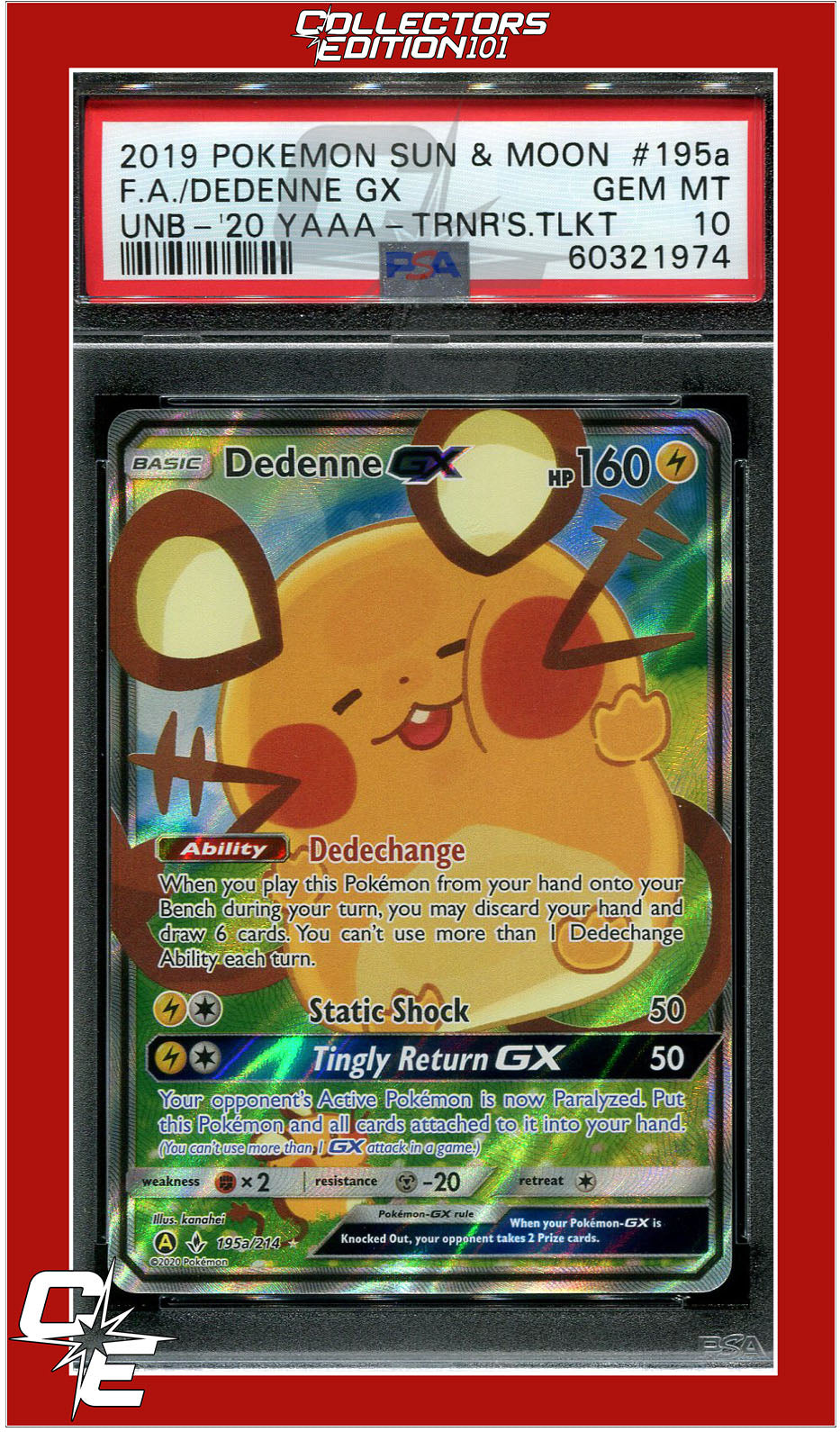 Unbroken Bonds 195a Full Art Dedenne GX 2020 Yellow A Alternate Art PSA 10