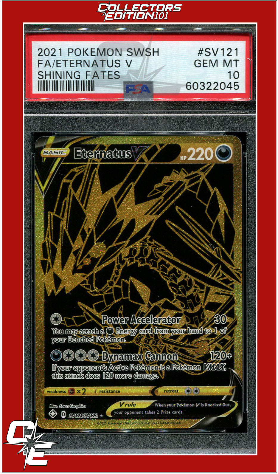 Shining Fates SV121 Full Art Eternatus V PSA 10