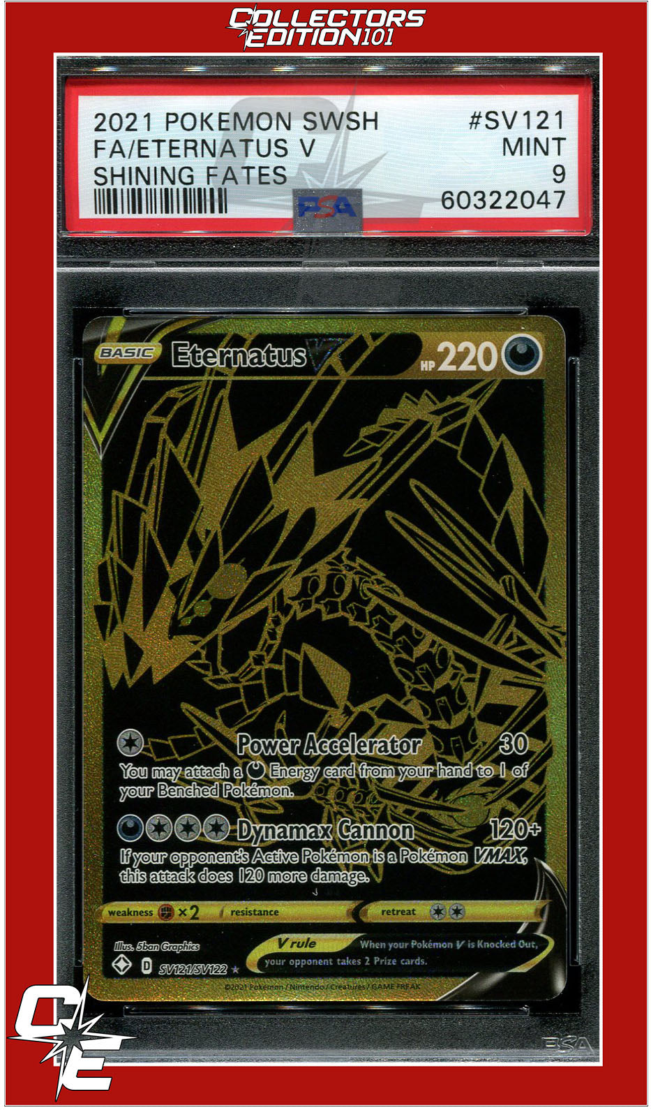 Shining Fates SV121 Full Art Eternatus V PSA 9