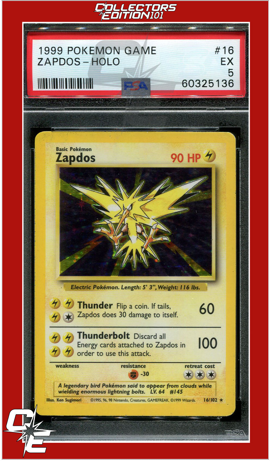 Base Set 16 Zapdos Holo PSA 5