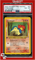 Neo Destiny 61 Cyndaquil 1st Edition PSA 8
