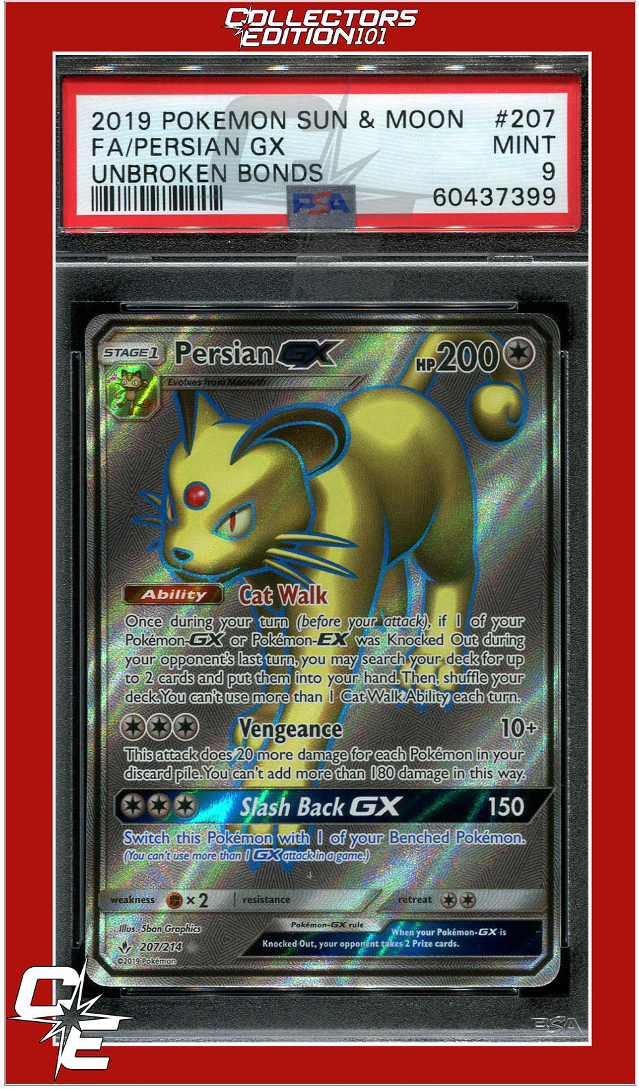 Unbroken Bonds 207 Full Art Persian GX PSA 9