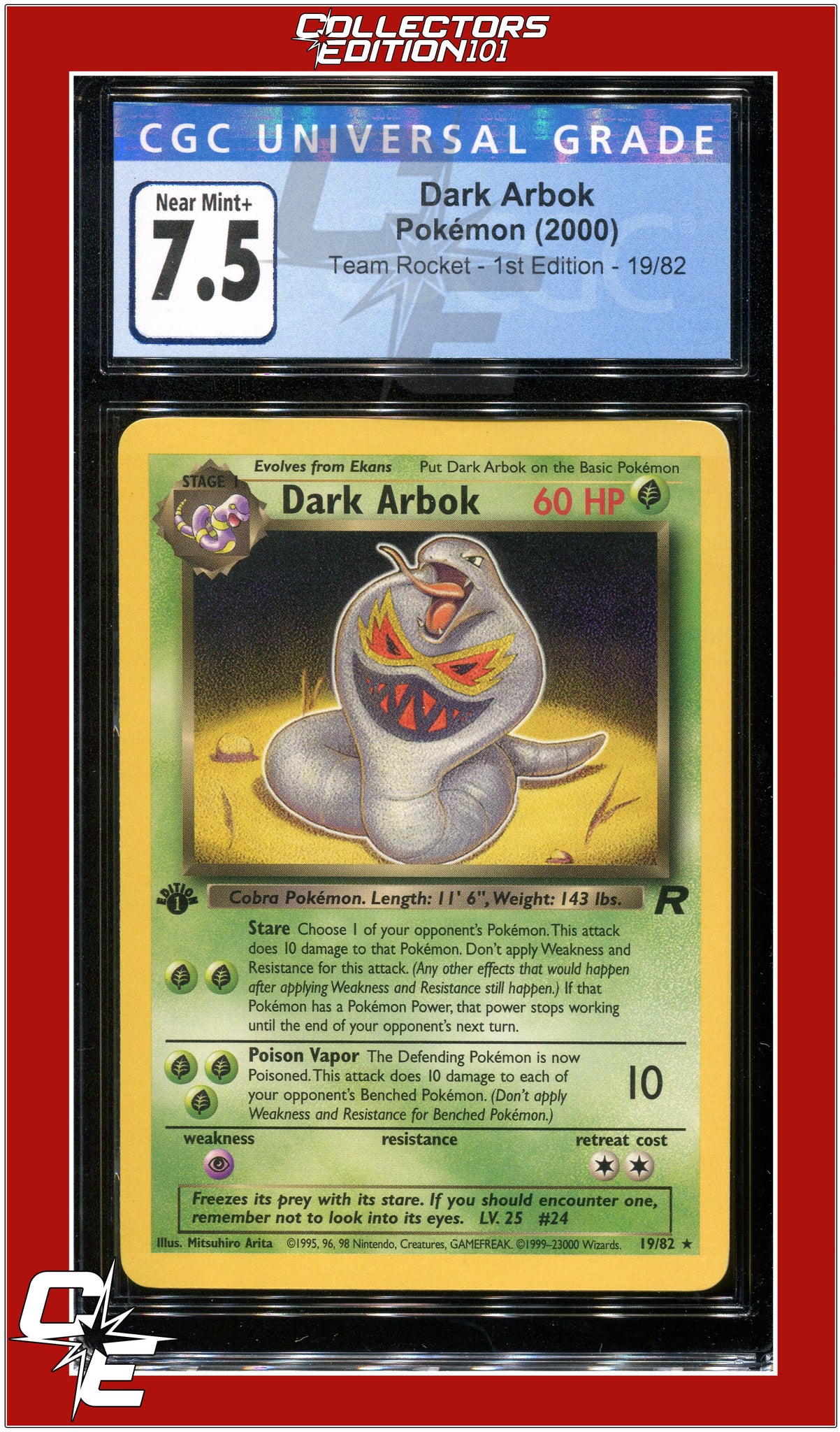 Team Rocket 19 Dark Arbok 1st Edition CGC 7.5 | Collectors Edition 101 Team Rocket 19 Dark Arbok 1st Edition CGC 7.5 | Collectors Edition 101