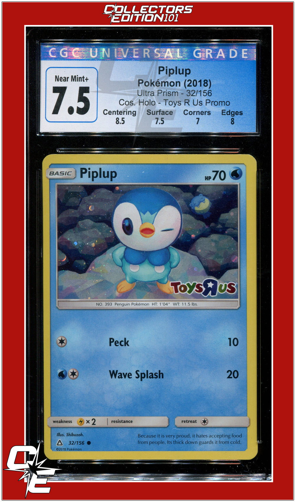 Ultra Prism Piplup Cosmos Holo Toys R Us 32/156 CGC 7.5 - Subgrades