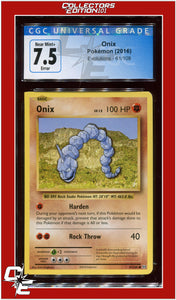 Evolutions Onix 2 Square Corners 61/108 CGC 7.5 *ERROR*