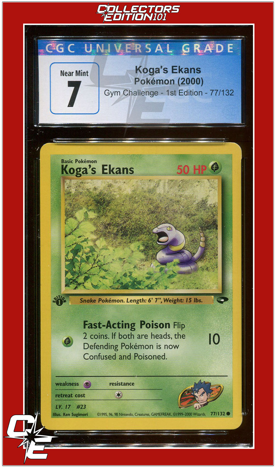 Gym Challenge 1st Edition Koga's Ekans 77/132 CGC 7