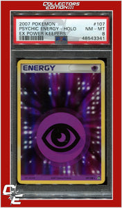 EX Power Keepers 107 Psychic Energy Holo PSA 8