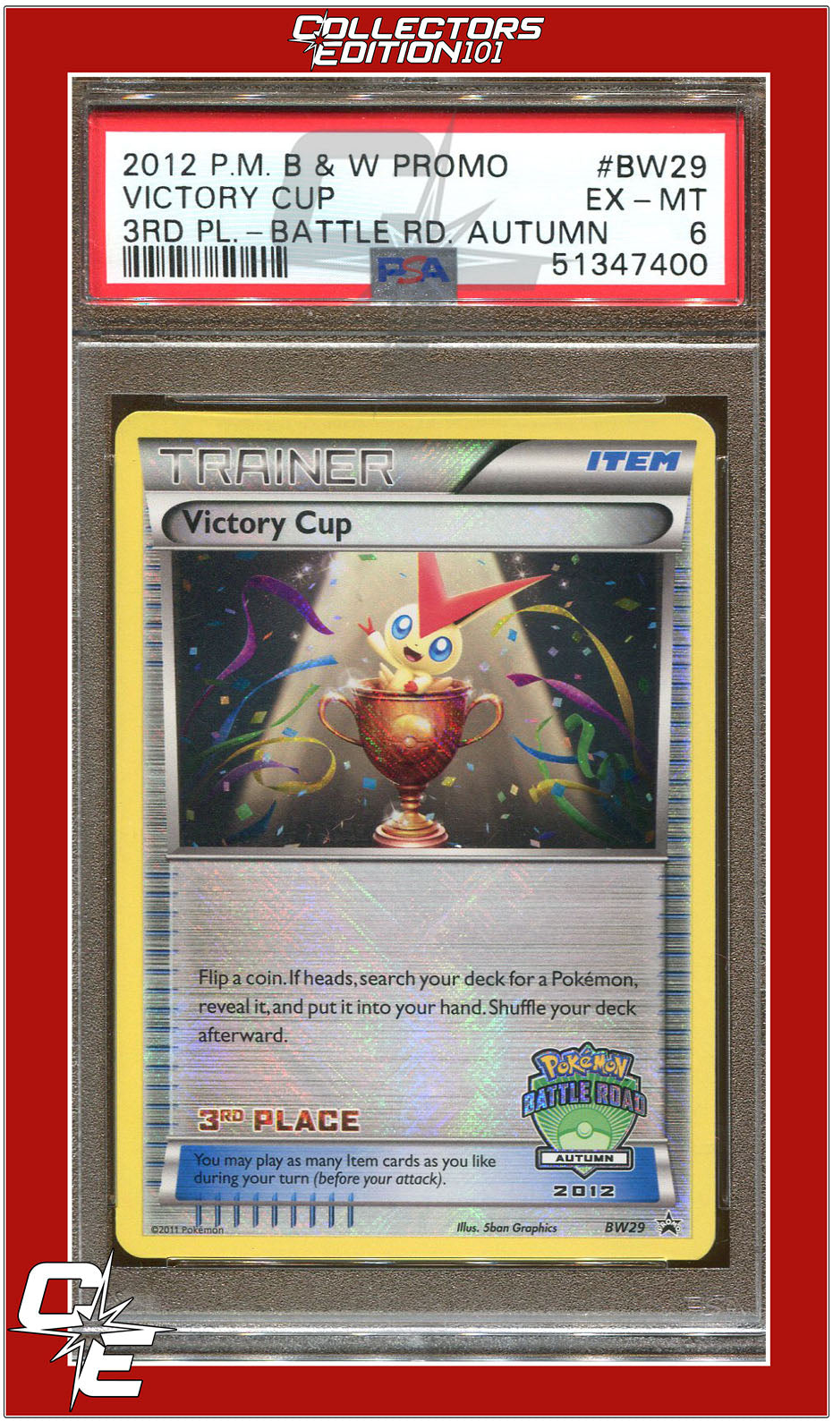 BW Black Star Promo BW29 Victory Cup 3rd Place 2012 Battle Road Autumn PSA 6