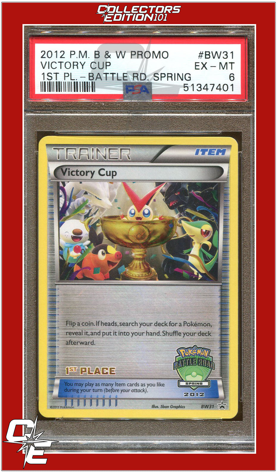 BW Black Star Promo BW31 Victory Cup 1st Place 2012 Battle Road Spring PSA 6
