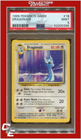 Base Set 18 Dragonair PSA 9
