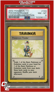 Legendary Collection 103 Pokemon Trader PSA 8