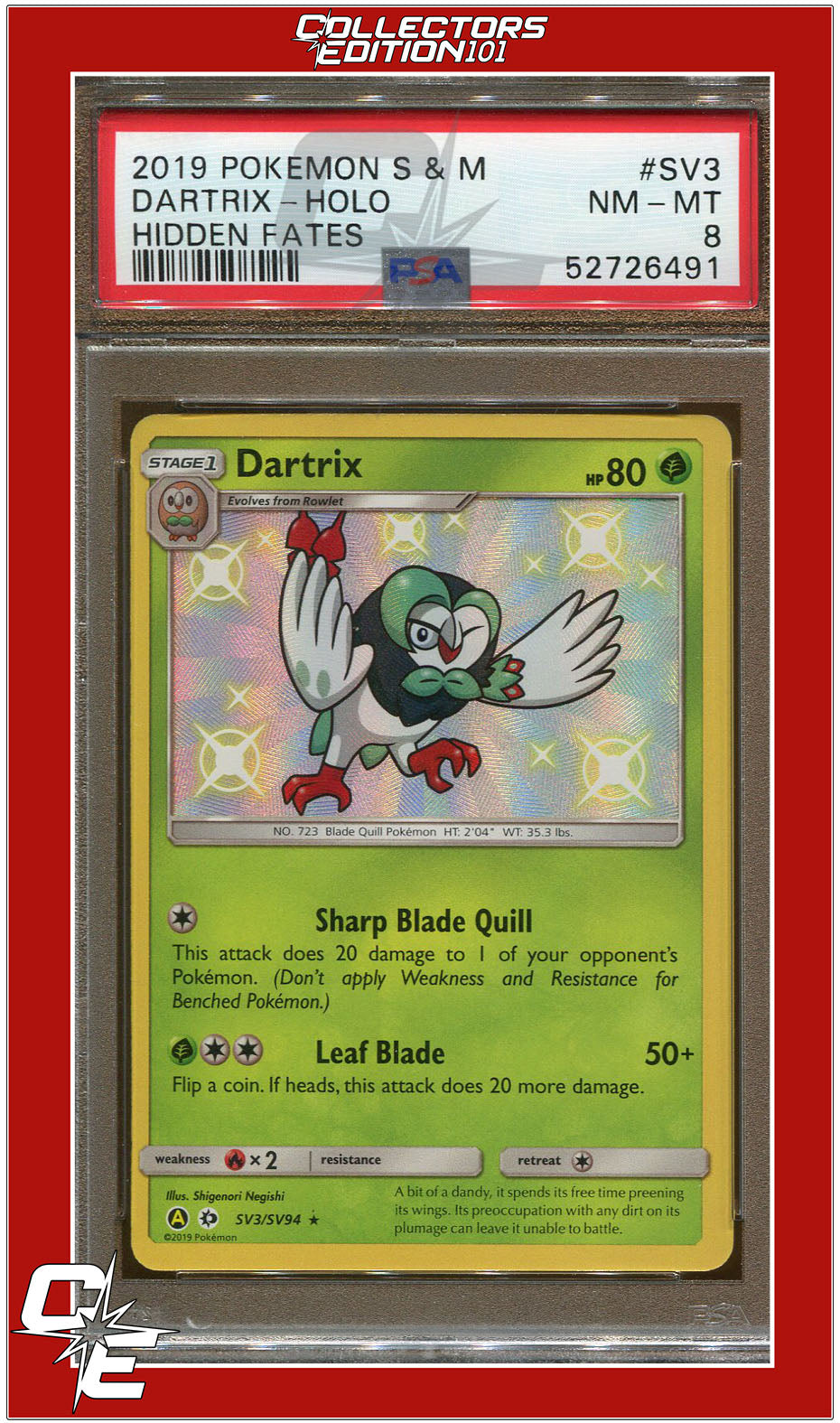 Hidden Fates SV3 Dartrix Holo PSA 8