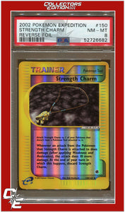 Expedition 150 Strength Charm Reverse Foil PSA 8