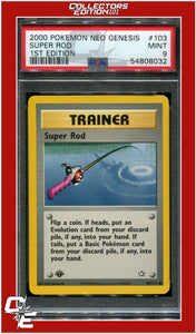 Neo Genesis 1st Edition 103 Super Rod PSA 9