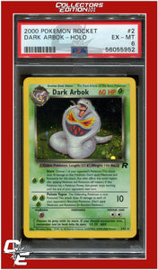 Team Rocket 2 Dark Arbok Holo PSA 6