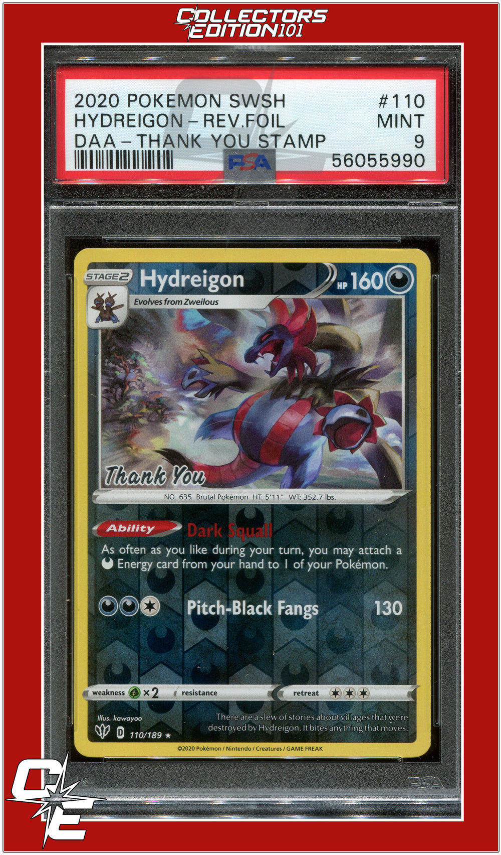 Darkness Ablaze 110 Hydreigon Reverse Foil Thank You Stamp PSA 9